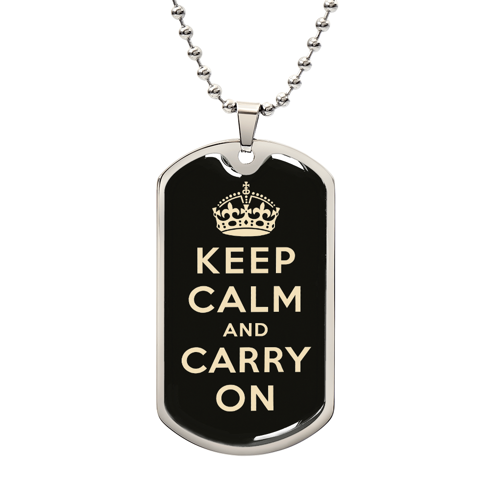 Keep Calm and Carry On Dog Tag Necklace – Motivational Gift for Him or Her – Inspirational Jewelry – Military Style Pendant – Encouragement Gift