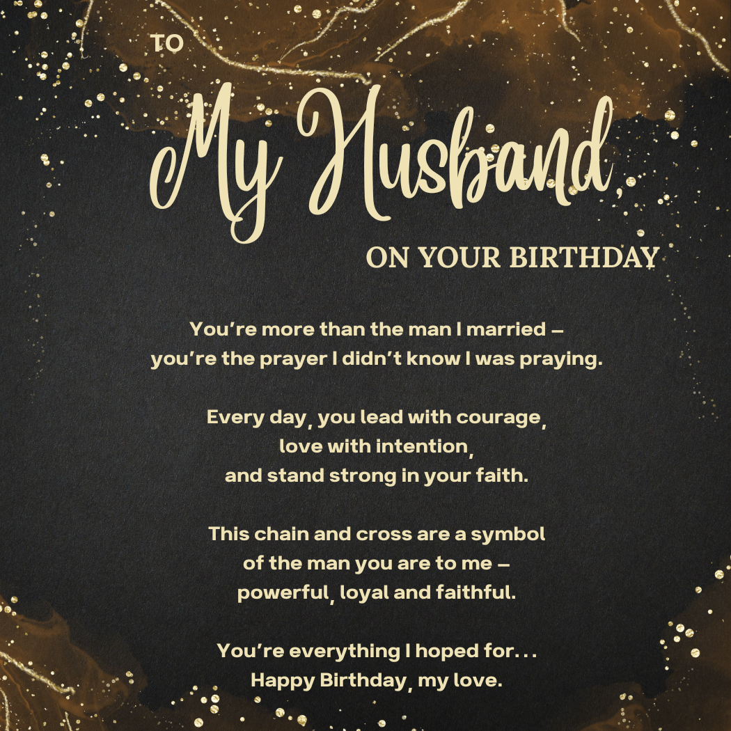 To My Husband on your Birthday - Cuban Chain with Cross & Prayer Message
